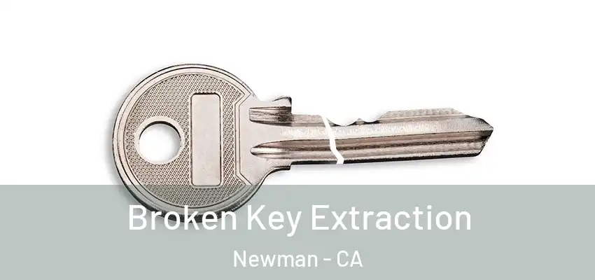  Broken Key Extraction Newman - CA